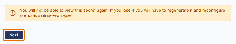 Warning that the secret cannot be viewed again, with the Next button highlighted.